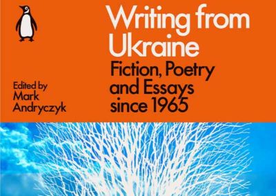 Penguin UK Releases Mark Andryczyk’s “Writing from Ukraine”