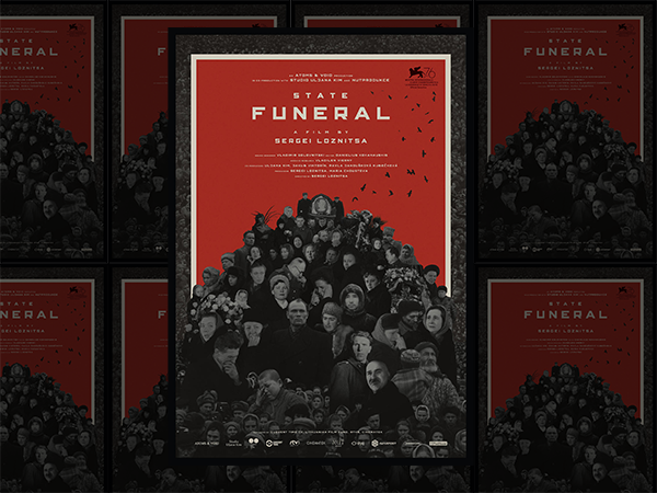 A poster of the film "State Funeral," directed by Sergei Loznitsa.