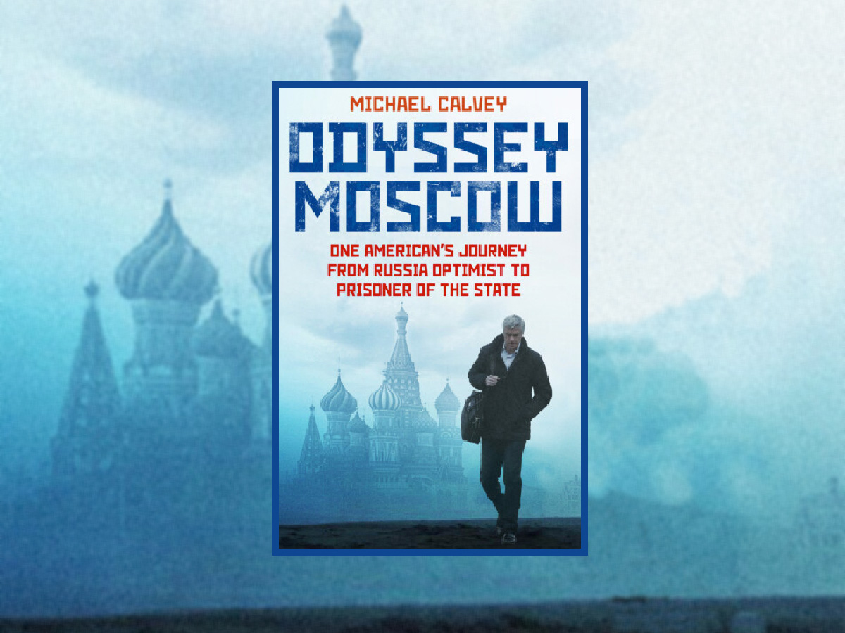 2025-11-14 Michael Calvey Odyssey Moscow book cover. Image links to event page.