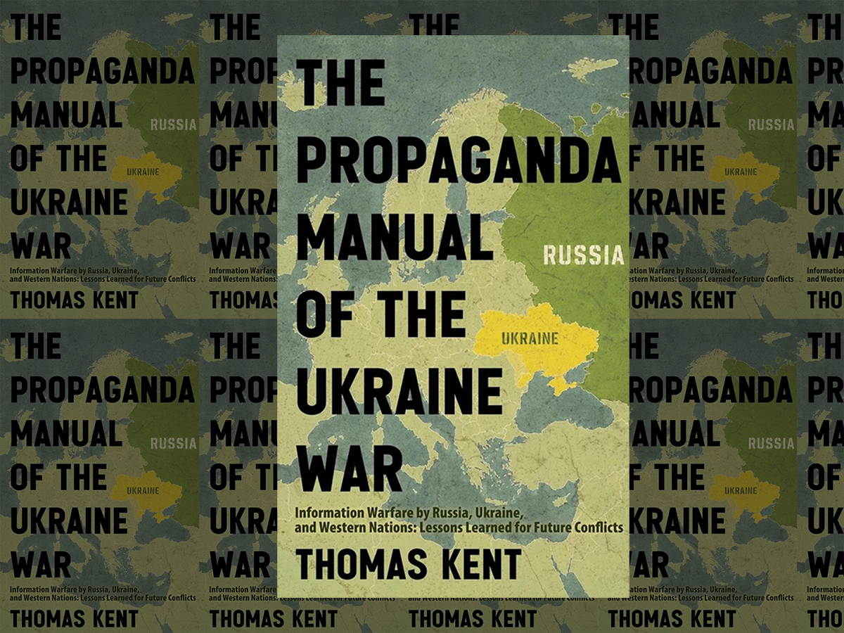 The Propaganda Manual of the Ukraine War book cover. Image links to event page.